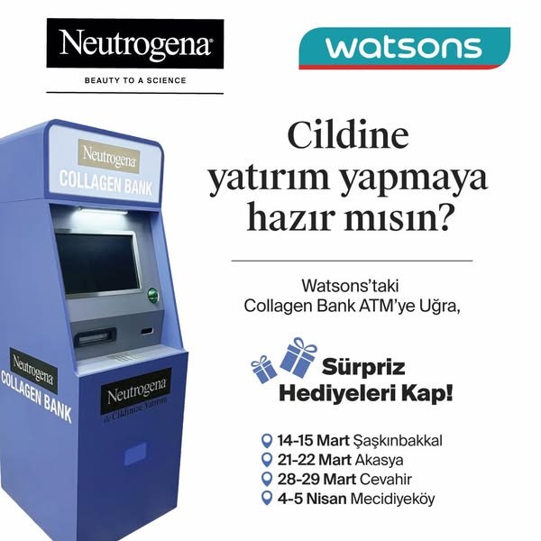 Neutrogena Türkiye's announcement of the Collagen Bank ATM at Watsons
